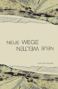 Cover Neue Wege – neue Welten